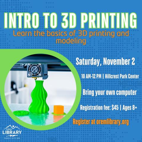 Intro to 3D Printing